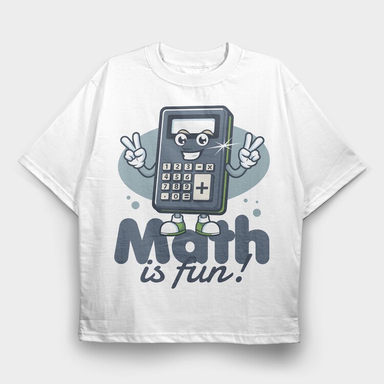 Math Is Fun Calculator Tote, Tricou Oversize Barbati (Unisex)