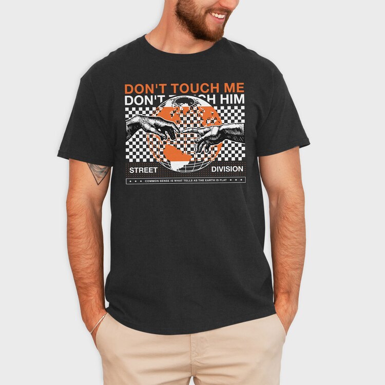 Don T Touch Me 2, Tricou Barbati (Unisex)