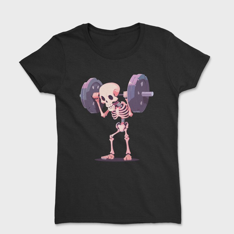 Humorous Weightlifting Skeleton Skelleton Lifting, Tricou Femei