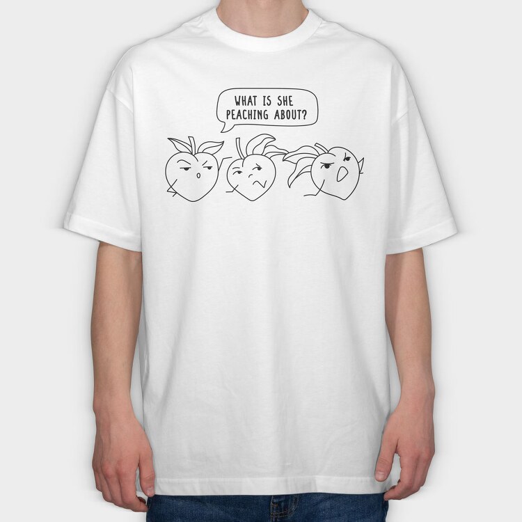 Peach Pun Humor Peaching, Tricou Oversize Barbati (Unisex)