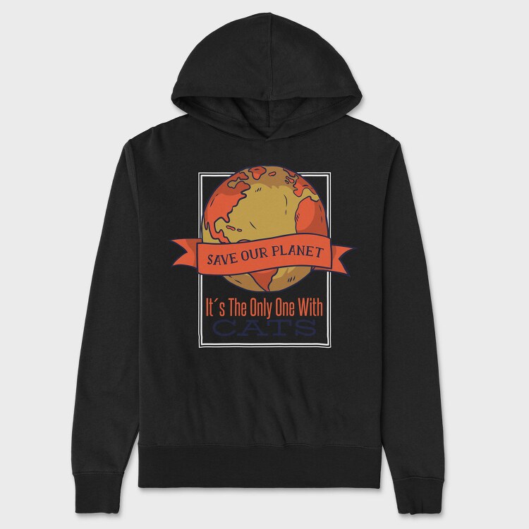 Save Earth Cat Funny Save Our Planet, Hanorac Oversize Barbati (Unisex)