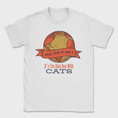 Save Earth Cat Funny Save Our Planet, Tricou Barbati (Unisex)