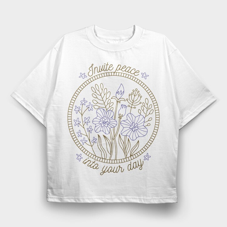 Peaceful Flower Set Quote 04, Tricou Oversize Barbati (Unisex)