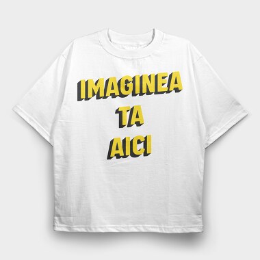 Personalizat, Tricou Oversize Barbati (Unisex)