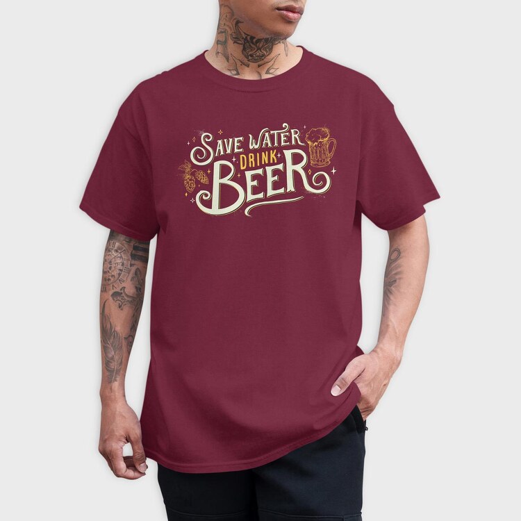 Save Water Drink Beer, Tricou Barbati (Unisex)