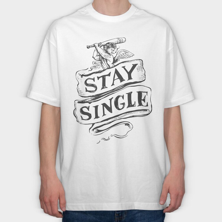Stay Single Cupid Anti Valentines, Tricou Oversize Barbati (Unisex)