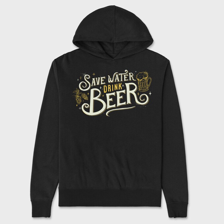 Save Water Drink Beer, Hanorac Oversize Barbati (Unisex)