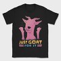 Just Goat For It, Tricou Barbati (Unisex)