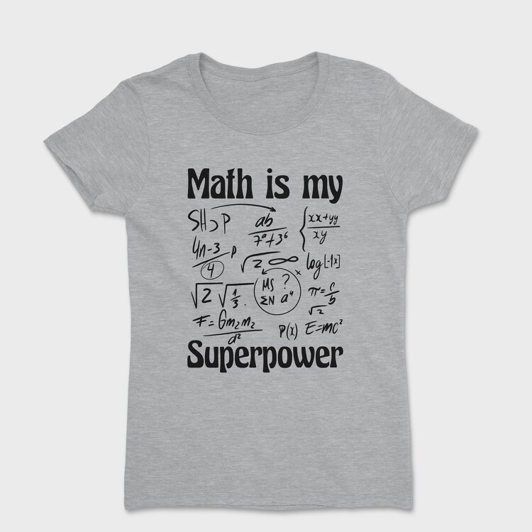 Math Superpower, Tricou Femei