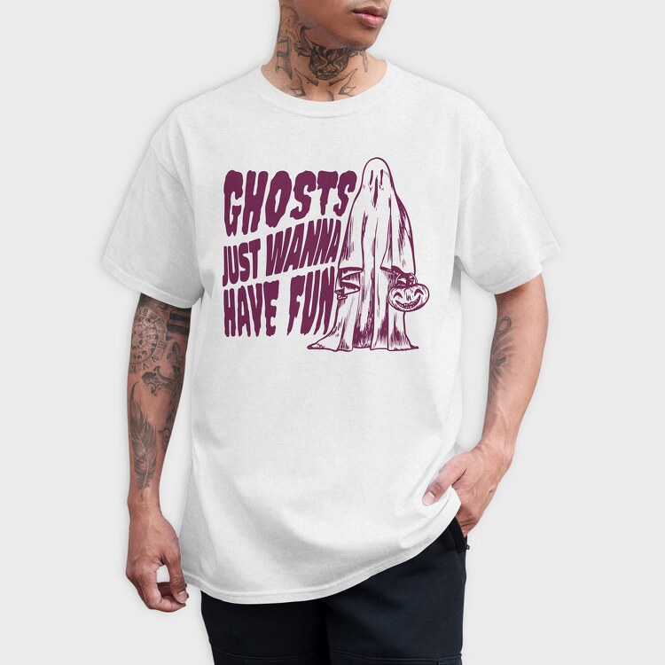 Ghosts Just Wanna Have Fun, Tricou Barbati (Unisex)