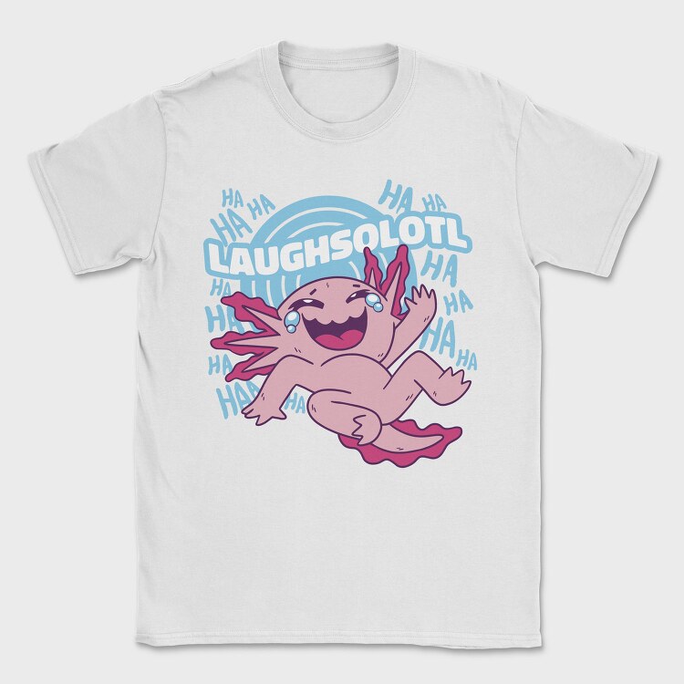 Laughsolotl Funny Axolotl Laughing, Tricou Barbati (Unisex)