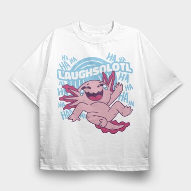 Laughsolotl Funny Axolotl Laughing, Tricou Oversize Barbati (Unisex)