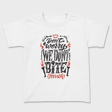 Halloween Vampire Quote We Don'T Bite Much, Tricou Copii