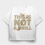 Hammer Tool Grunge Drill Funny Quote, Tricou Oversize Barbati (Unisex)
