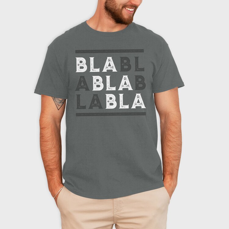 Bla Bla, Tricou Barbati (Unisex)