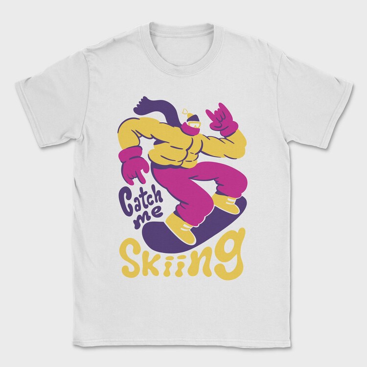 Catch Me Skiing Trend Winter Snowboard, Tricou Barbati (Unisex)