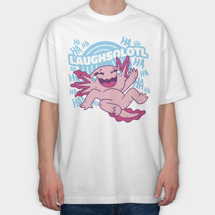 Laughsolotl Funny Axolotl Laughing, Tricou Oversize Barbati (Unisex)