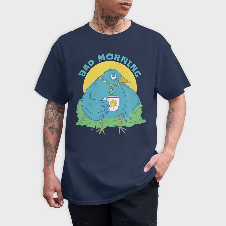 Bad Mornings Bird, Tricou Barbati (Unisex)