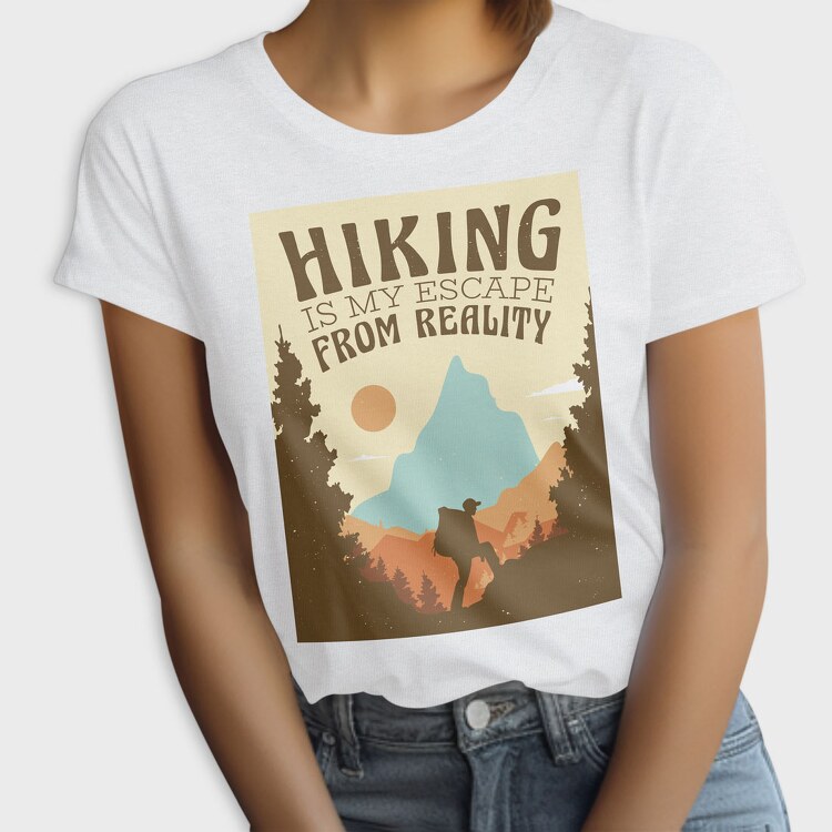 Hiking Is My Escape From Reality, Tricou Femei