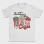 All I Want Is More Coffee, Tricou Barbati (Unisex)