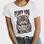 Fluff You Cat, Tricou Femei