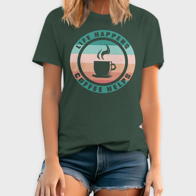 Life Happens Coffee Helps, Tricou Barbati (Unisex)