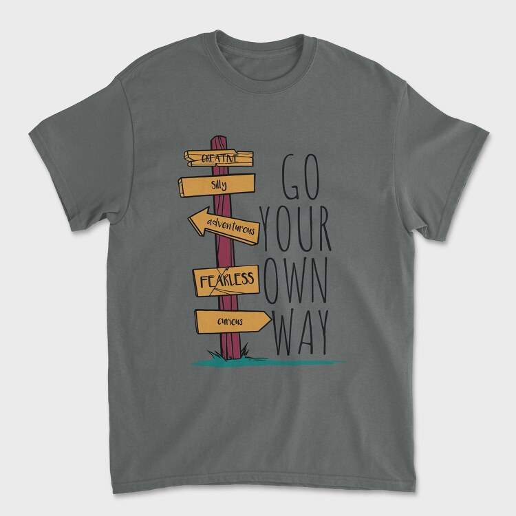 Go Your Own Way, Tricou Barbati (Unisex)