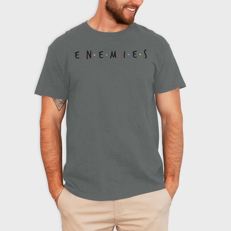 Enemies, Tricou Barbati (Unisex)