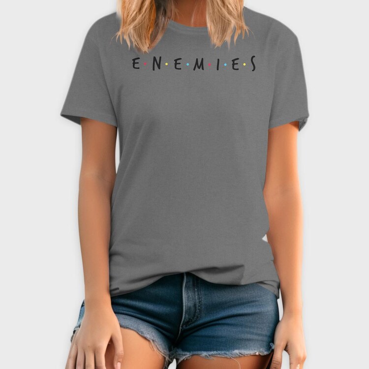 Enemies, Tricou Barbati (Unisex)