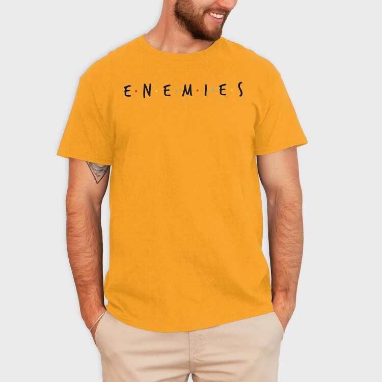 Enemies, Tricou Barbati (Unisex)