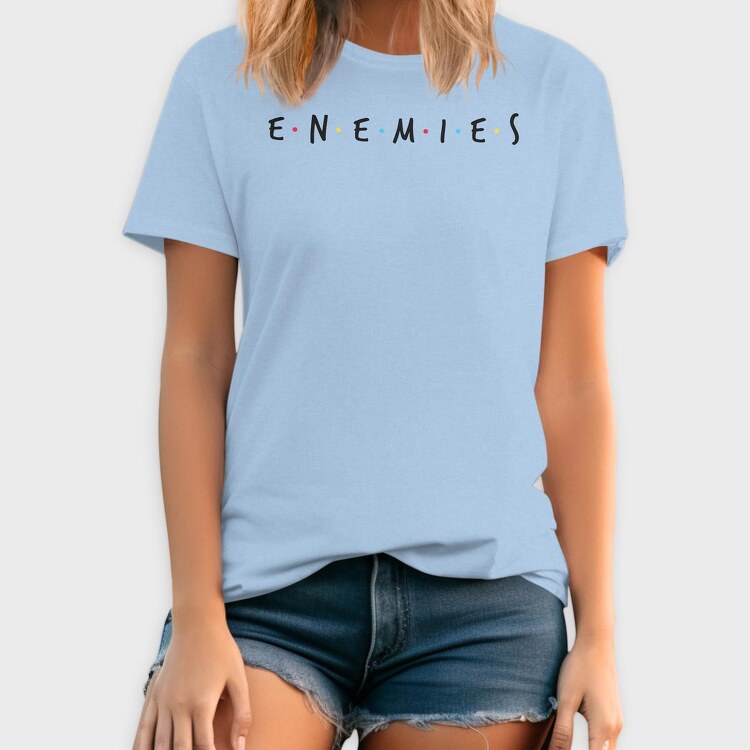 Enemies, Tricou Barbati (Unisex)