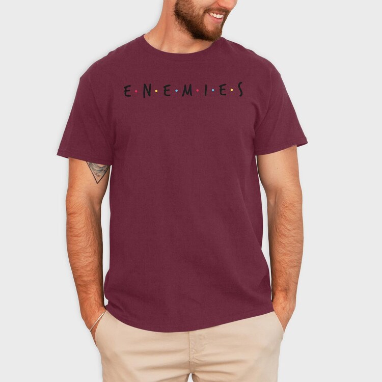 Enemies, Tricou Barbati (Unisex)
