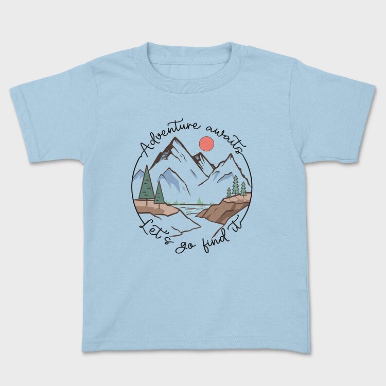 Adventure Awaits Lets Go Find It, Tricou Copii