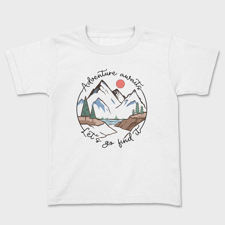 Adventure Awaits Lets Go Find It, Tricou Copii