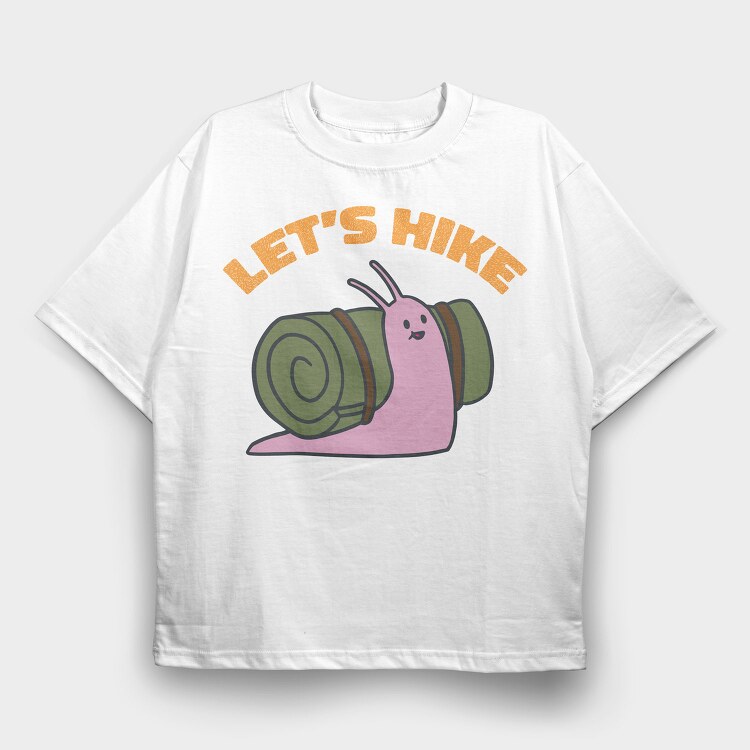 Let'S Hike Snail, Tricou Oversize Barbati (Unisex)