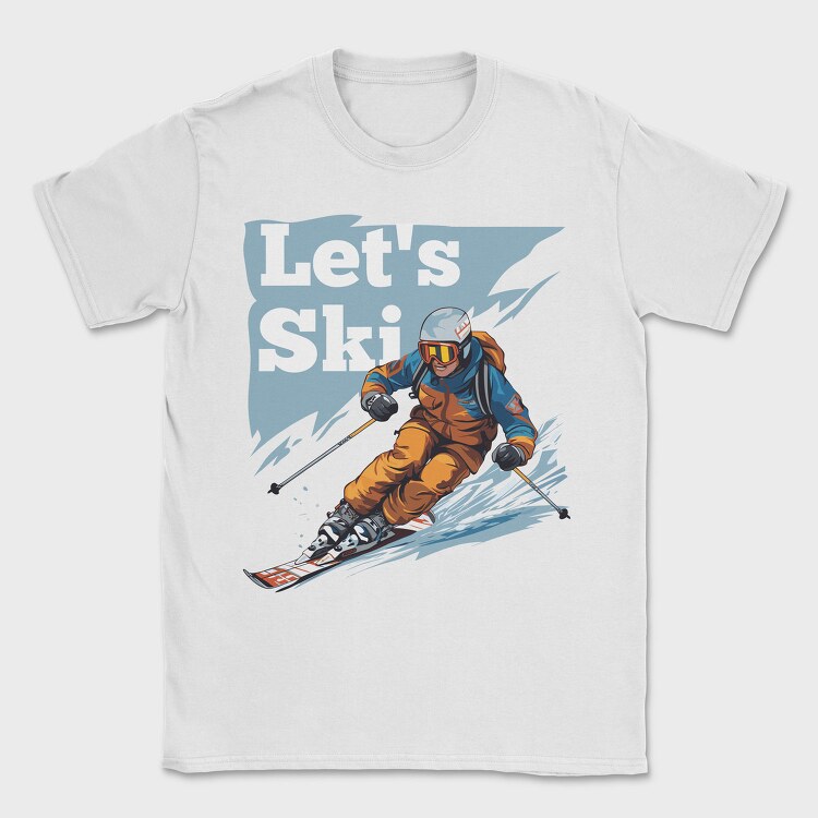 Let'S Ski Skier, Tricou Barbati (Unisex)