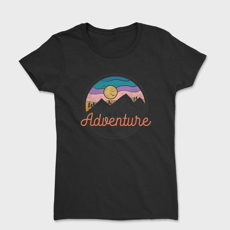 And So The Adventure Begins, Tricou Femei