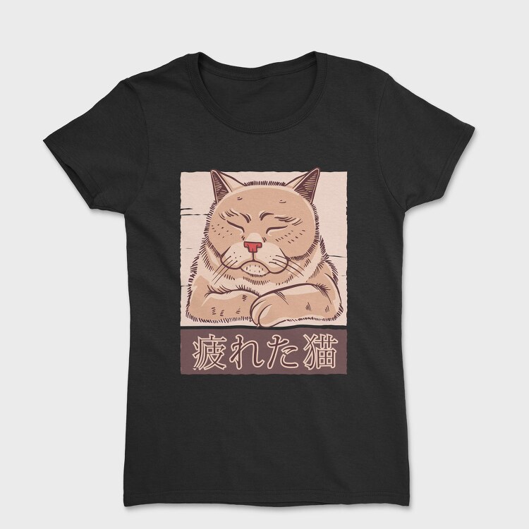 Tired Cat, Tricou Femei