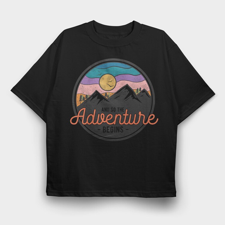 And So The Adventure Begins, Tricou Oversize Barbati (Unisex)