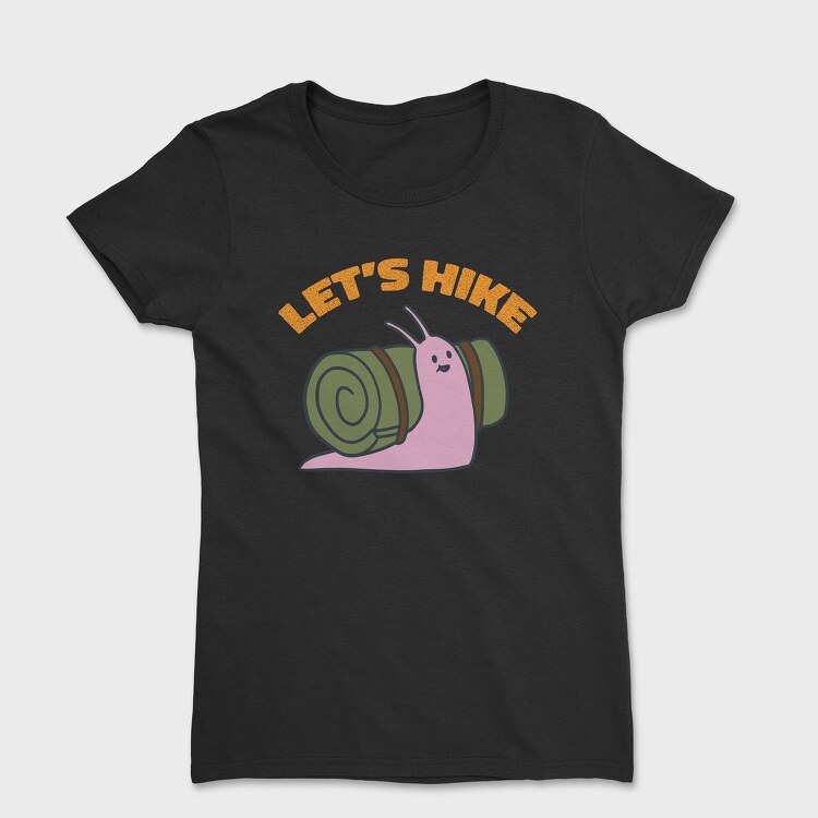 Let'S Hike Snail, Tricou Femei