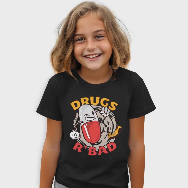 Drugs R' Bad, Tricou Copii