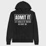 Life Would Be Boring Without Me Funny Quote, Hanorac Oversize Barbati (Unisex)