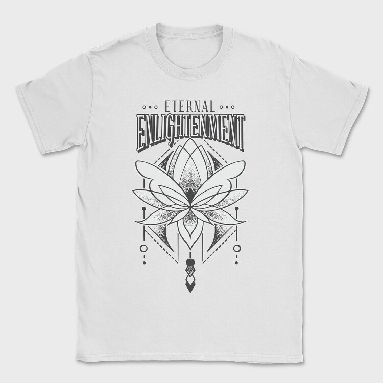 Lotus Flower Eternal Enlightenment Quote, Tricou Barbati (Unisex)