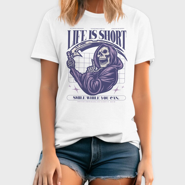 Life Is Short Smile While You Can, Tricou Barbati (Unisex)