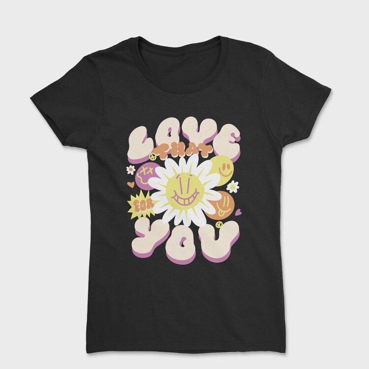 Hippie Love Quote, Tricou Femei