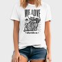 We Love What Kills Us, Tricou Barbati (Unisex)