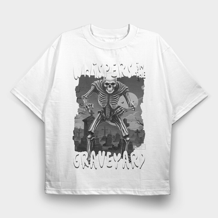 Whispers In The Graveyard Skeleton, Tricou Oversize Barbati (Unisex)