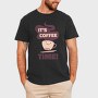 Its Coffee Time, Tricou Barbati (Unisex)