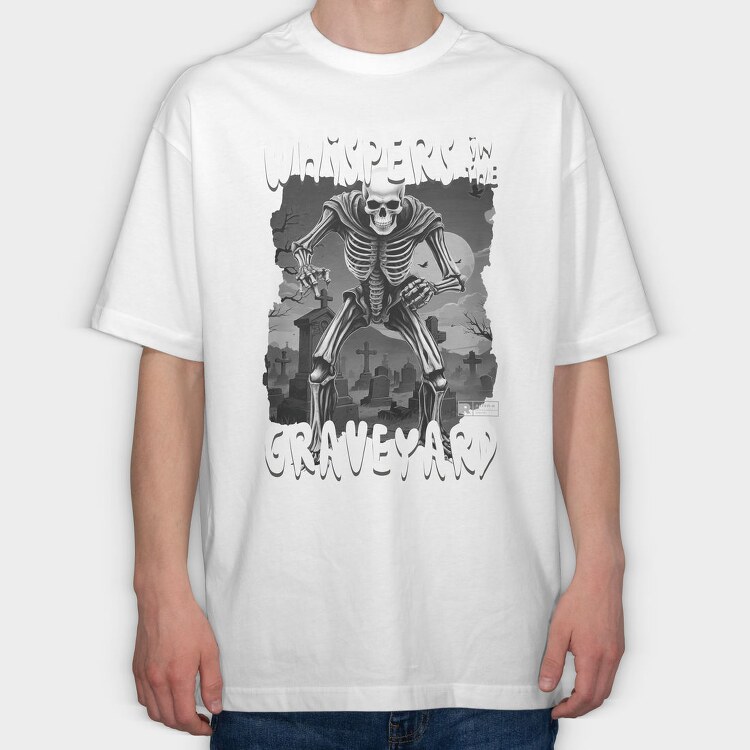 Whispers In The Graveyard Skeleton, Tricou Oversize Barbati (Unisex)