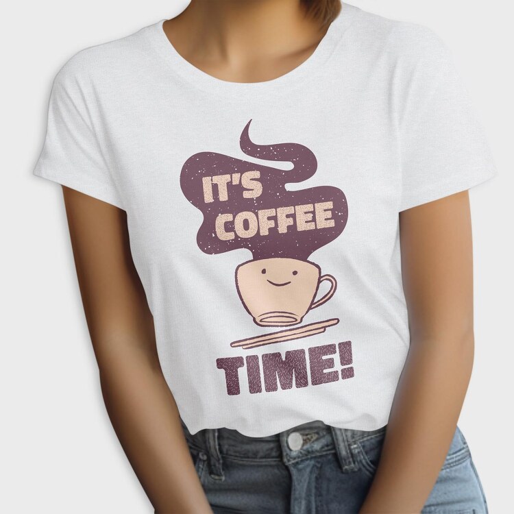 Its Coffee Time, Tricou Femei